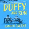 Duffy and Son by Damien Owens Paperback Book 9780008473075