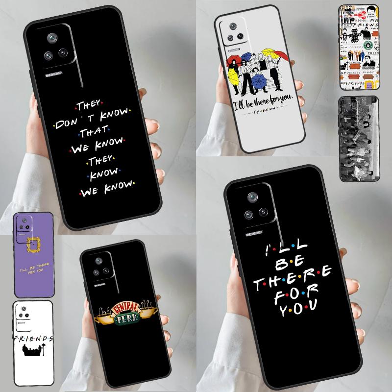 Friends TV Show Case For POCO F5 M6 X6 Pro X5 X3 M5s F3 Xiaomi 14 Ultra 13 12 Lite 11T 12T 13T Pro Cover
