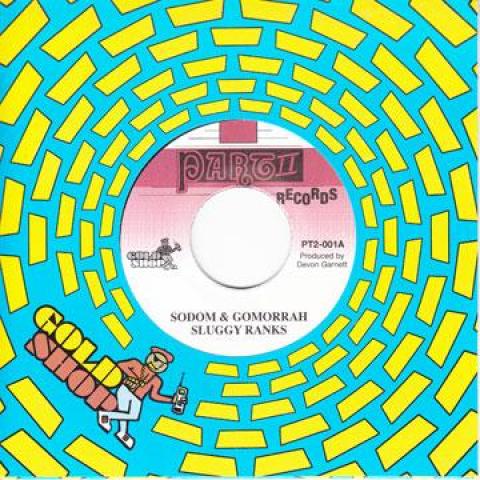 

7inch Record SLUGGY RANKS - Sodom & Gomorrah PT2001 Part 2 Records/ 1989 US Reggae, Ska & Dub Used