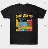Unisex Can I Lick It Graphic Tshirt For Chemistry Teachers Cute Pattern Round Neck Summer Streetwear Casual Fashion Top