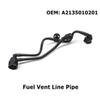 A2135010201 2135010201 Fuel Vent Line Pipe Coolant Hose For Mercedes Benz E W213 A0005061000