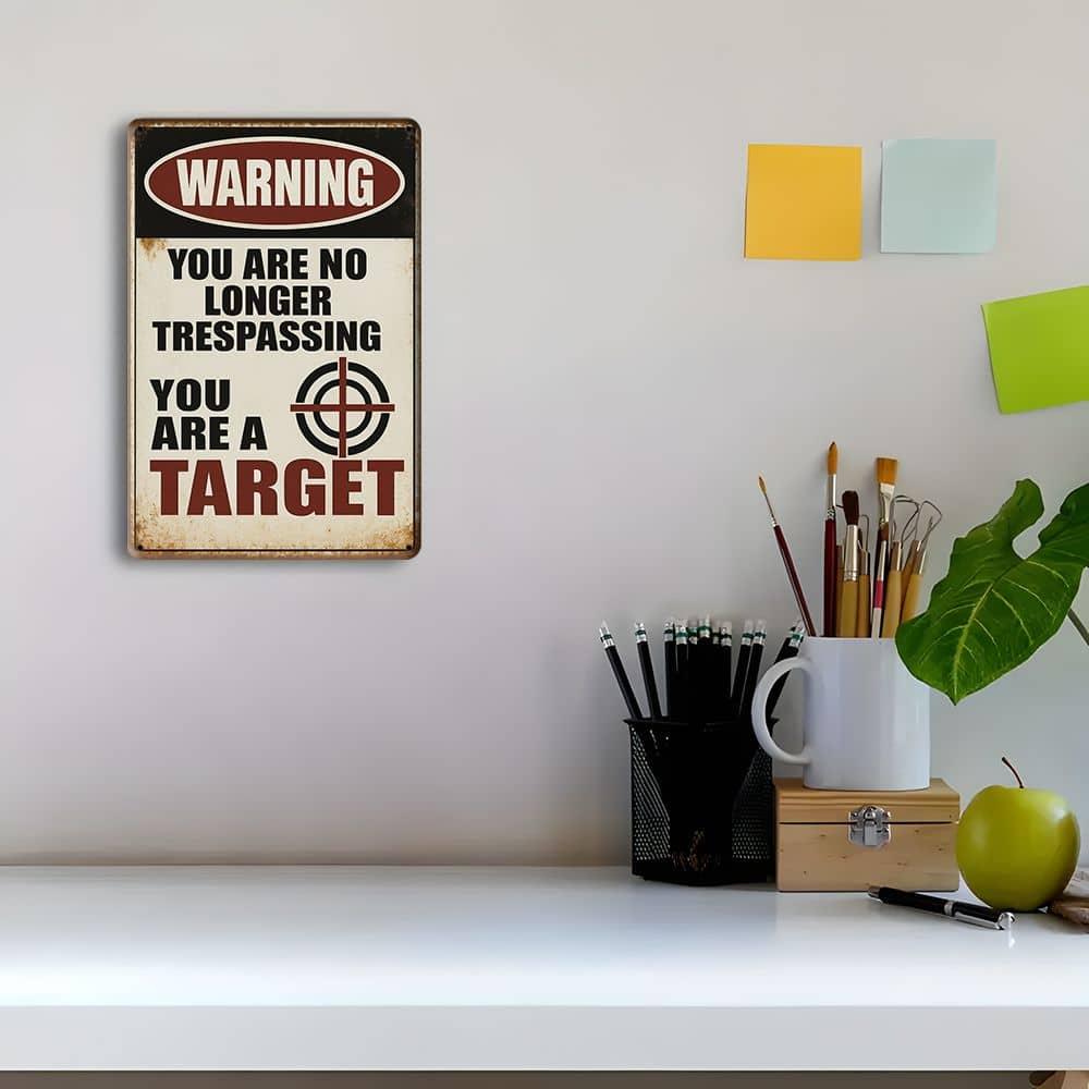 "You Are No Longer Trespassing..." Warning Metal Sign, 12x8 Inch.