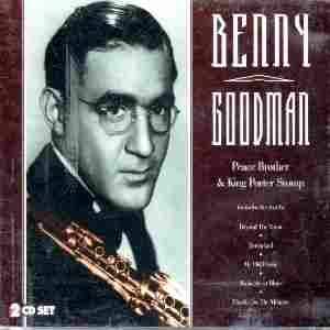 

CD BENNY GOODMAN - Peace Brother & King Porter Stomp MCJ008 Japan Jazz Used