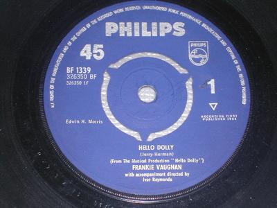7inch Record FRANKIE VAUGHAN - Hello Dolly BF1339 Philips 1964 UK Rock Used