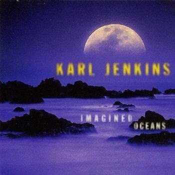 

CD KARL JENKINS - Imagined Oceans SRCS8705 Japan ObiMusic Others Used