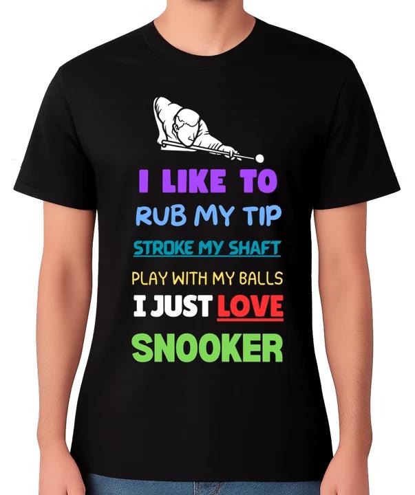 Rude Snooker Quote T-Shirt Lover Billiards Player Funny Unisex Tee M