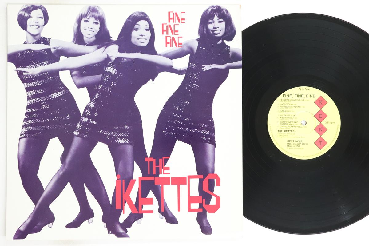 

LP Пластинка IKETTES - Fine Fine Fine KENT063 KENT 1987 UK Соул/Фанк Б/У