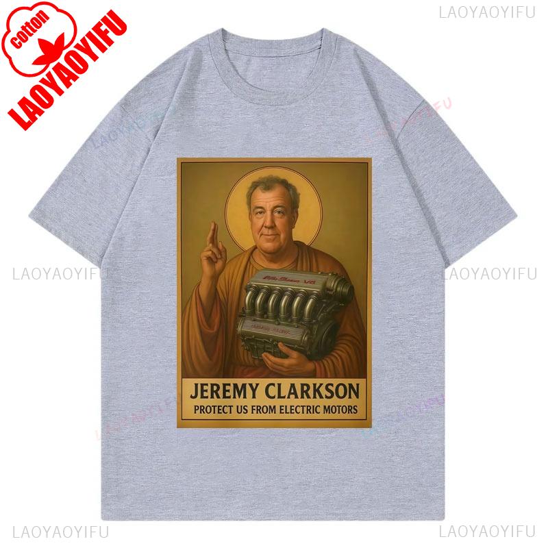 Jeremy Clarkson Protect Us From Electric Motors Summer Tshirt Gear Funny Meme Graphic T Shirt Unisex Casual Fashion Shortsleev