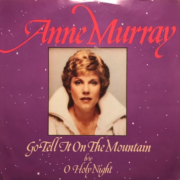 Пластинка 7 дюймов ANNE MURRAY Go Tell It On The Mountain B5536 Capitol Records 1981 Канада World Music Б/у