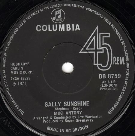 7inch Record MIKI ANTONY - Sally Sunshine DB8759 Columbia 1971 UK Pop Used
