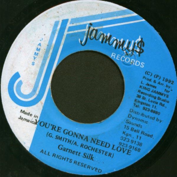 

7inch Record GARNETT SILK Youre Gonna Need Love NONE Jammys Records 1992 Jamaica Reggae Ska Dub Used