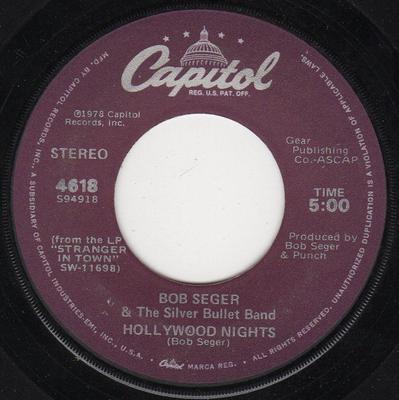 7-Zoll Schallplatte BOB SEGER & THE SILVER BULLET BAND - Hollywood Nights / Brave Strangers 4618 Capitol Records 1978 US Rock Gebraucht