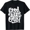 Good Vibes Only Inspirational Motivational Quotes Graffiti T-Shirt