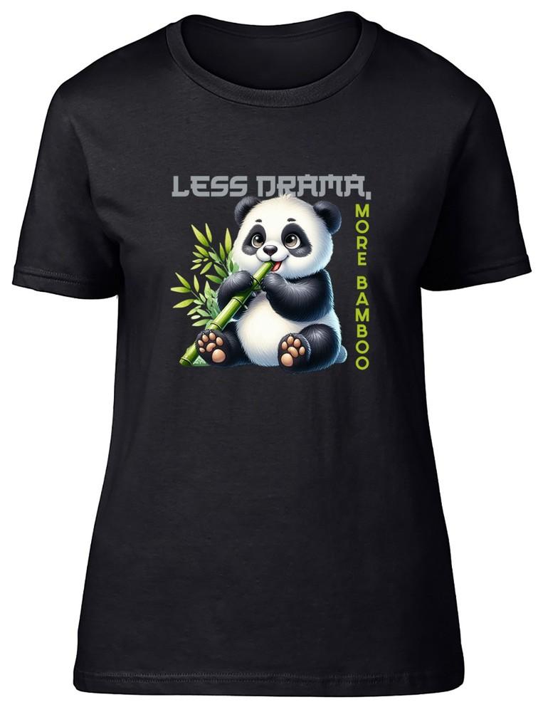 Less Drama More Bamboo Womens T-Shirt Funny Panda Bear Ladies Gift Tee 4XL