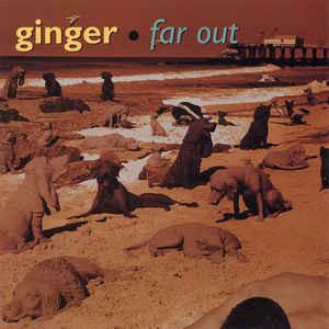 

CD GINGER - Far Out APCY8352 BANDAI 1996 Japan Rock Used