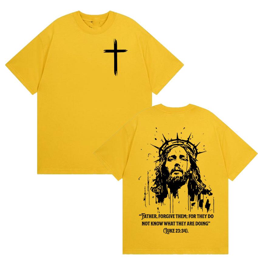 Christian Religious Jesus Forgive Them Father Bible Print T Shirts Men Women Casual Hot Sale T Shirt Retro Oversized Cotton Tees