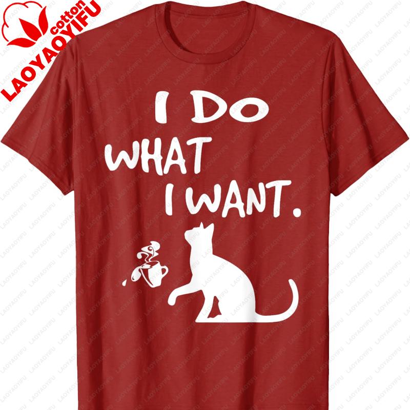 I Do What I Want Cat Funny Graphic TShirt Oversized T Shirt Graphic T Shirts Streetwear Men Clothing High Quality Cotton Tops S