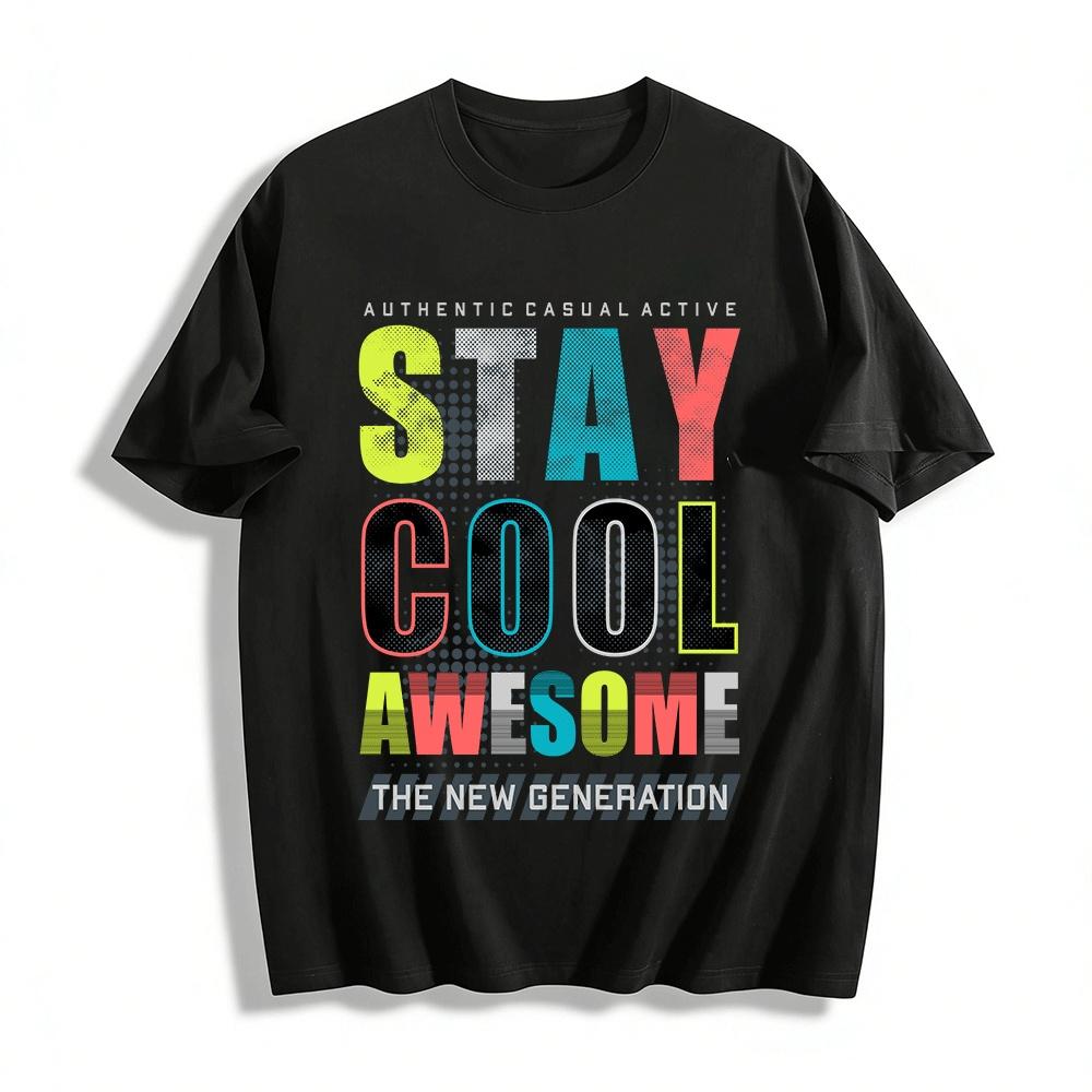 Stay Cool Awesome Graphic Tee Authentic Casual Active Top Pure cotton T-shirt XXS