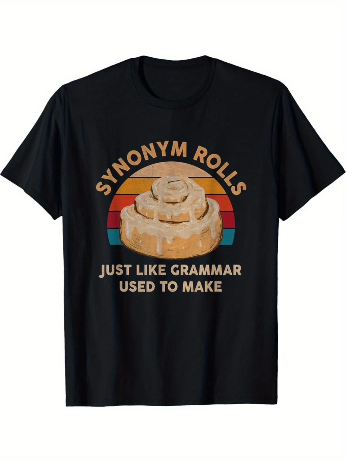 Funny Grammar Pun T-Shirt - Synonym Rolls | Black Retro Vintage Funny Saying Tee S