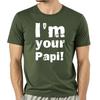Camisetas Divertidas De Im Your Papi Para Hombre Ropa De Calle De AlgodóN Con GráFico De Estilo Veraniego Camiseta