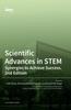 The Scientific Advances In STEM : Synergies To Achieve Success. 2nd Edition Book