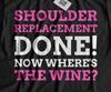 Unisex Funny Shoulder Replacement T-Shirt & Shoulder Arthroplasty Gifts