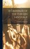 The A Grammar of the Tukudh Language Book