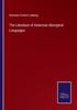 The The Literature of American Aboriginal Languages Book