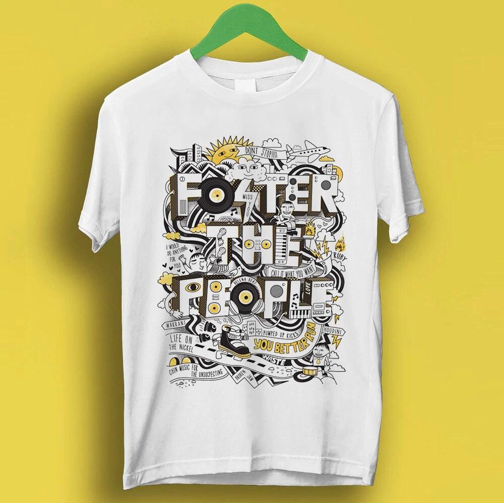 

Foster The People You Better Run Indie Two Doors Cinema Gift Tee T Shirt P40 S