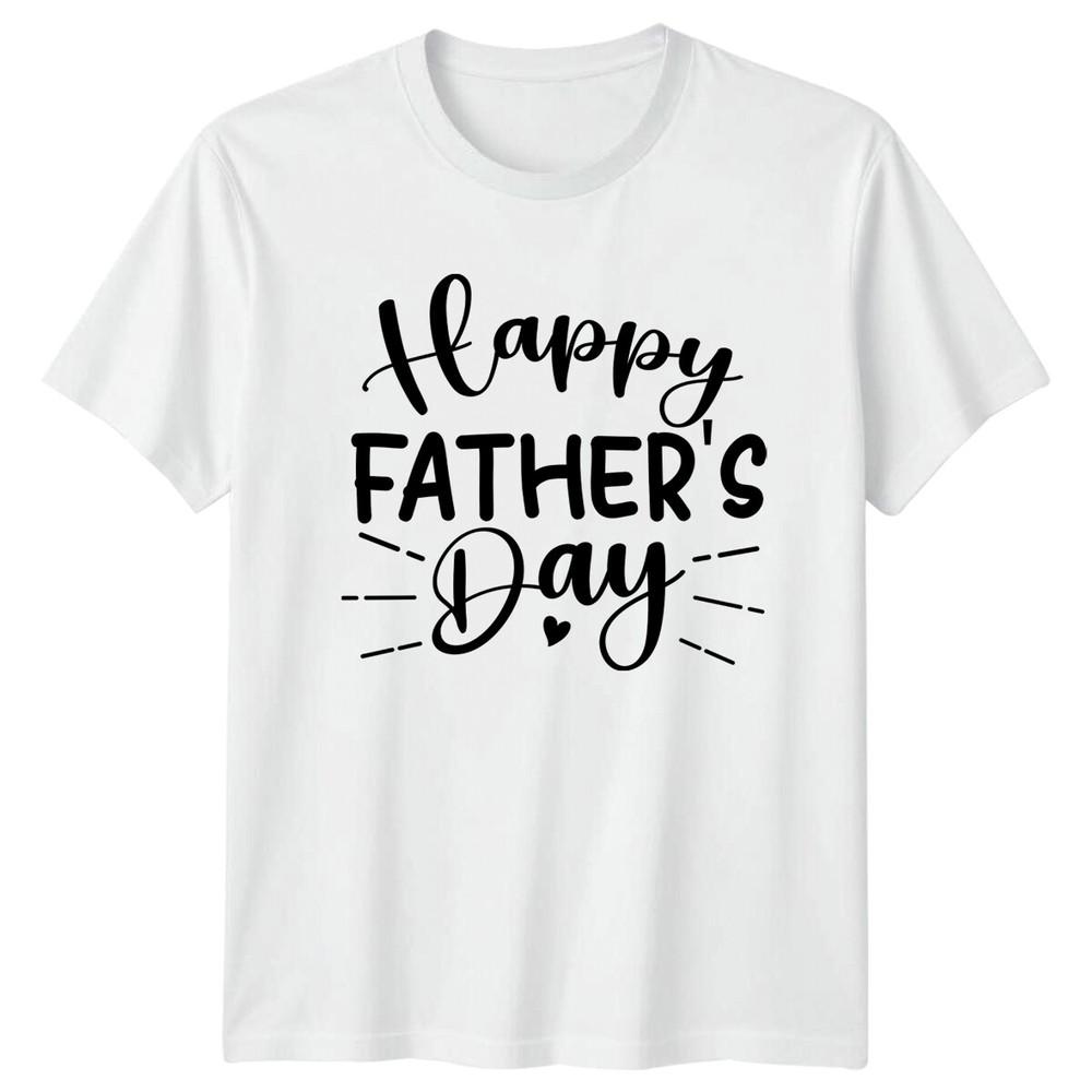 Happy Fathers Day Dad Quote Unisexs TShirt Gift For Dad a S