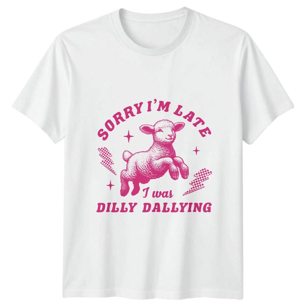 Sorry Im Late Dilly Dallying Retro Lamb Graphic Novelty TShirt S