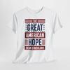 Tričko The Great American Hope | Vlastenecké tričko Seana Stricklanda