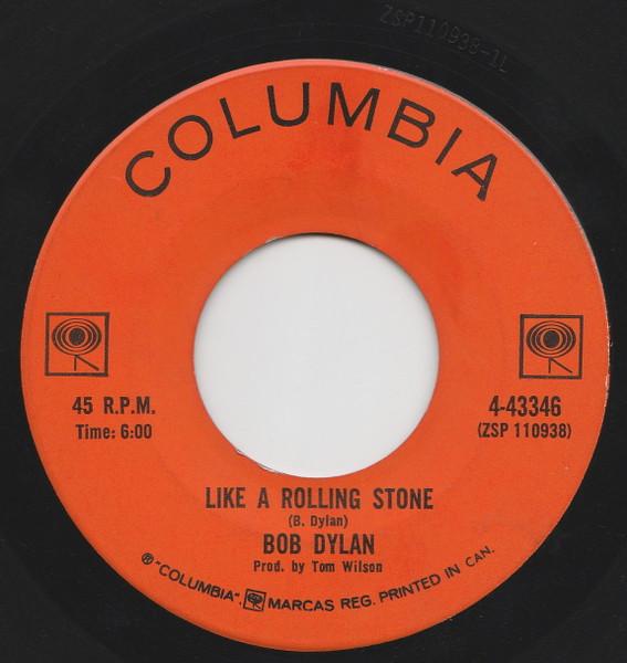 

7inch Record BOB DYLAN Like A Rolling Stone Gates Of Ede 443346 Columbia 1965 Canada Rock Used