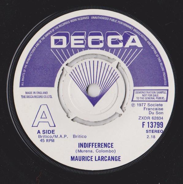 7inch Record MAURICE LARCANGE - Indifference F13799 Decca 1977 UK Pop Used