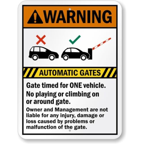 Automatic Gates Timed For One Vehicle Warning Aluminum Weatherproof Sign pAluminum 20x30cm（7.8x11.8inch）