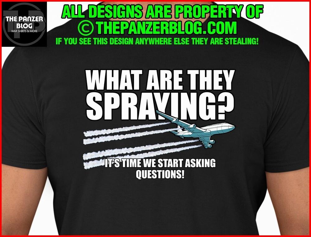 What Are They Spraying T-Shirt Chemtrails Unisex T-Shirt M