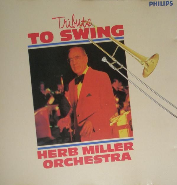 

CD HERB MILLER ORCHESTRA - Tribute To Swing 32PD84 Philips 1985 Japan Jazz Used