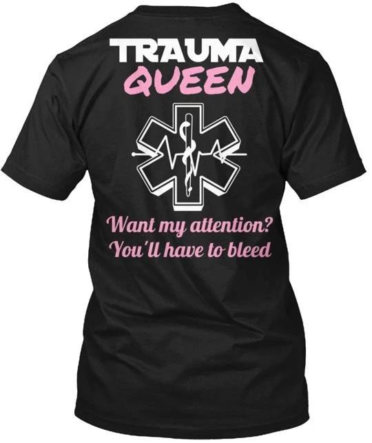 

EMS Trauma Queen T-Shirt Made in the USA Size S to 5XL 2XL