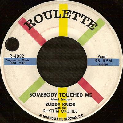7inch Record BUDDY KNOX, THE RHYTHM ORCHIDS - Somebody Touched Me R4082 Roulette 1958 US Rock Used