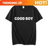 Customization Good Boy Funny Meme Tshirt Unisexs Unisex Cute Sarcastic Short Sleeve T Shirts Summer Fashion Casual Oversized Tshi