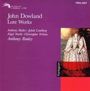 

CD JOHN DOWLAND, ANTHONY BAILES, JACOB - Pavane of Tears John Dowland: Lute POCL5207 Japan ObiClassical Used