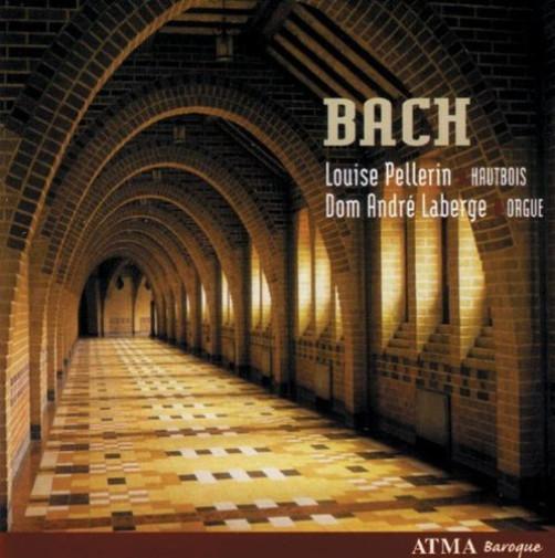 

CD LOUISE PELLERIN DOM ANDRE LABERGE Bach ACD22511 ATMA CLASSIQUE 2006 Canada Classical Used