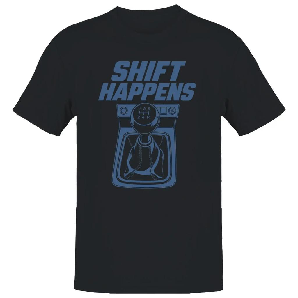 Shift Happens Unisexual Gear Quote T Shirt Vintage Top For Everyday Wear Unisex Fashion Designer Clothes Slightly Homme