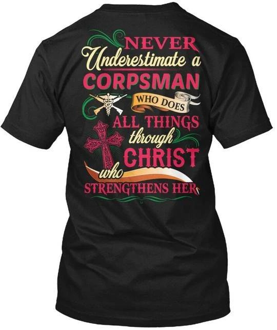

Corpsman - Never Underestimate A Who 100% Cotton T-shirt Mens Tees Top Made in the USA T-Shirt Tee Top Unisex 4XL