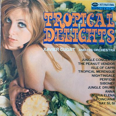 LP Record XAVIER CUGAT & HIS ORCHESTRA - Tropical Delights 134534MFY Mercury Interna Netherland Latin Used