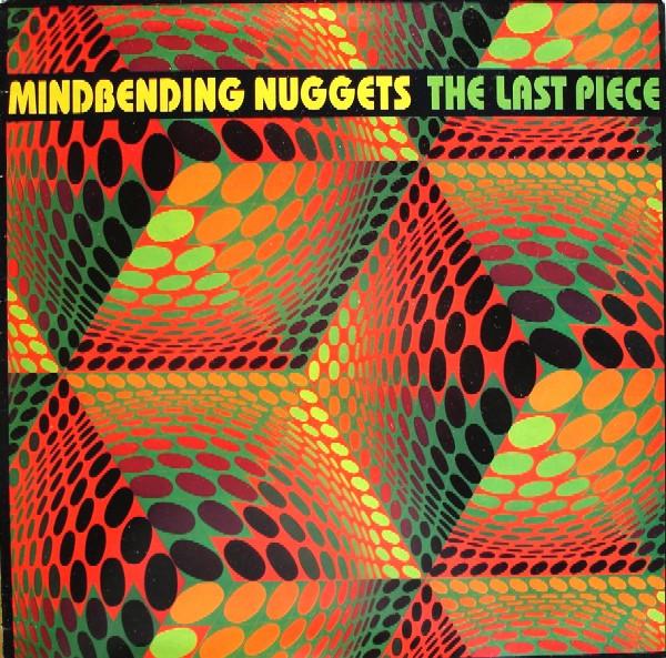 

12-дюймовая пластинка VARIOUS - Mindbending Nuggets - The Last Piec MB001 Crate Snatcher 1997 UK Dance & Electronica Б/У