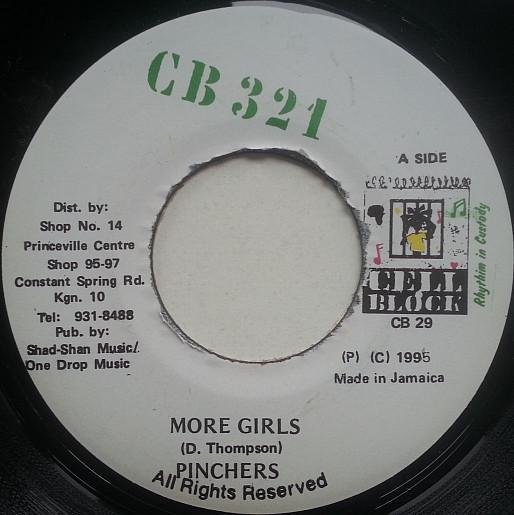 

7inch Record PINCHERS More Girls NONE Cell Block 321 1995 Jamaica Reggae Ska Dub Used
