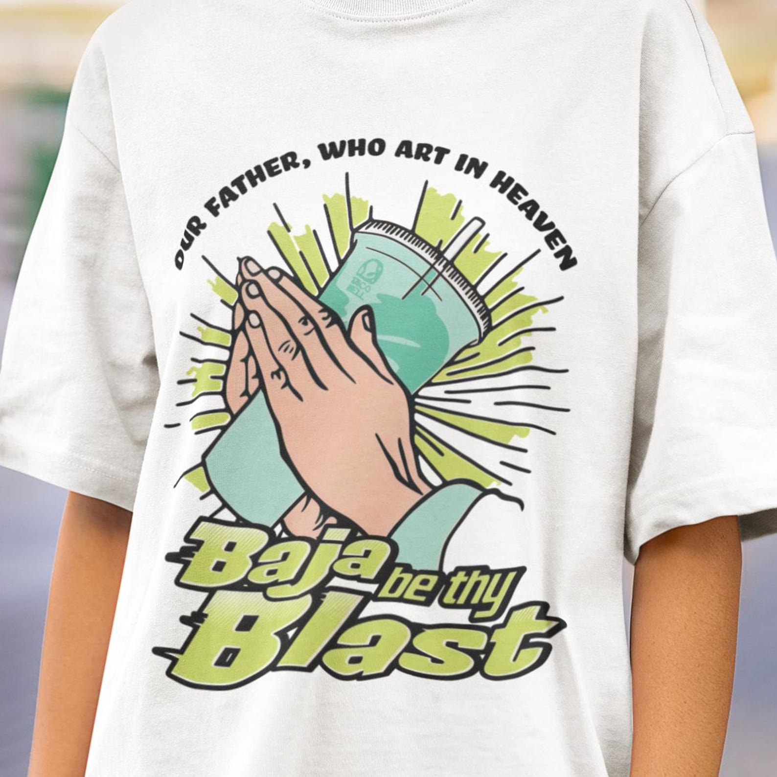 Our Father Who Art In Heaven Baja Be Thy Blast Tshirt, Baja Blast Tshirt, Taco Bell Divine Drink Tshirt L