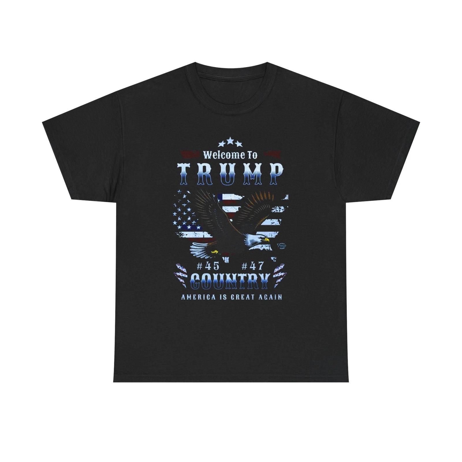 Welcome To Trump Country Patriotic Trump Unisex Heavy Cotton Tee 4XL
