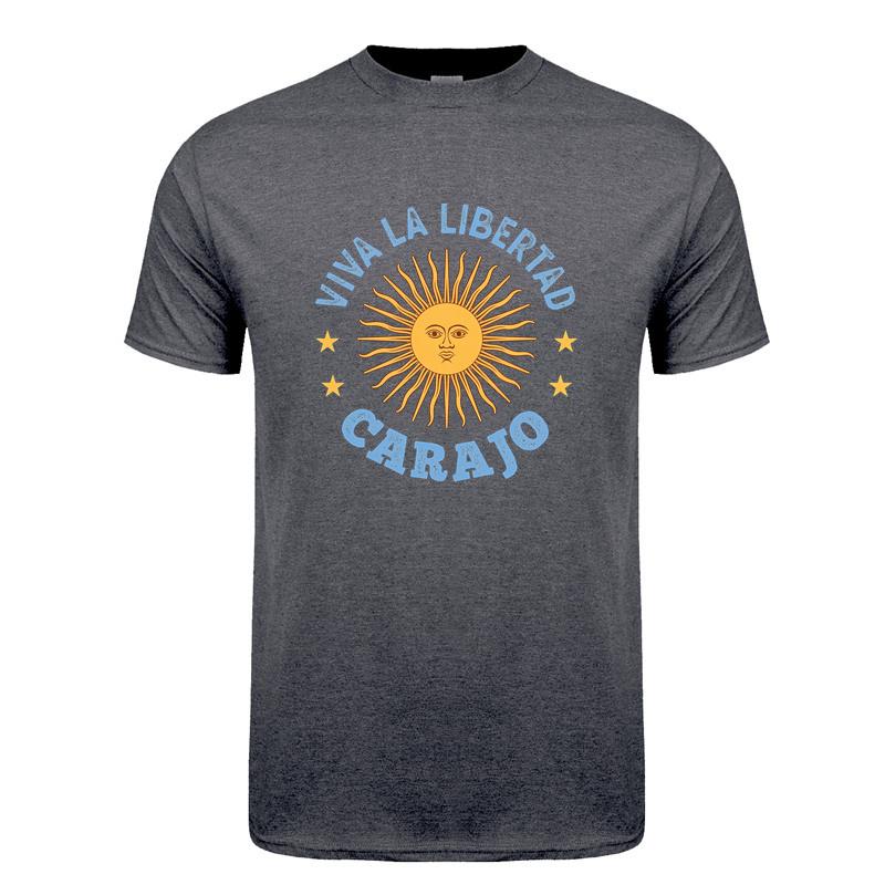 Viva La Libertad Carajo T Shirt Summer Funny Unisex Cotton Streetwear Tops Short Sleeve Tshirt Unisex Clothes Top Dy174